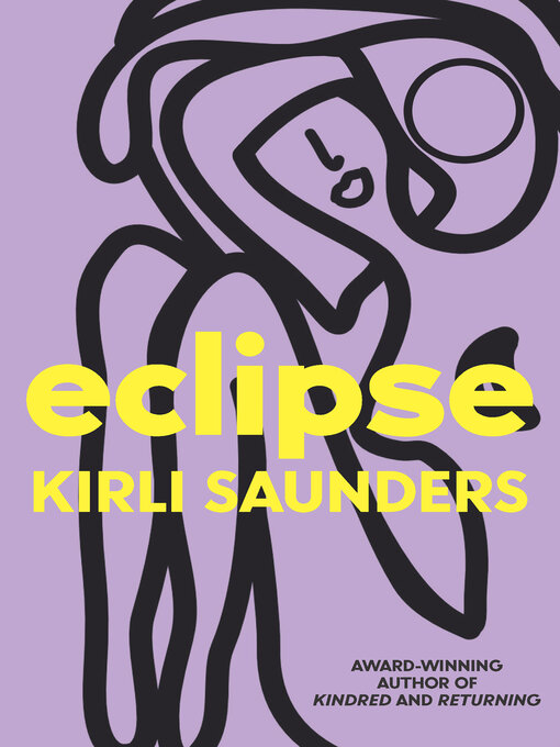 Title details for Eclipse by Kirli Saunders - Available